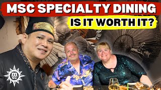Is MSC Cruises Specialty Dining Package Worth It? Here's the Truth!