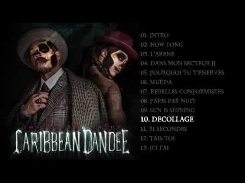 Caribbean Dandee (JoeyStarr & Nathy) - Décollage