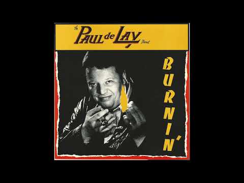 Paul Delay - Burnin' (Full album)