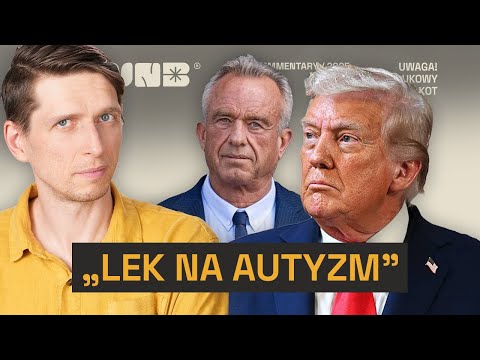Donald Trump, paracetamol i "lek na autyzm"