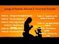 Songs Of Psalms Volume 2 Trust And Triumph