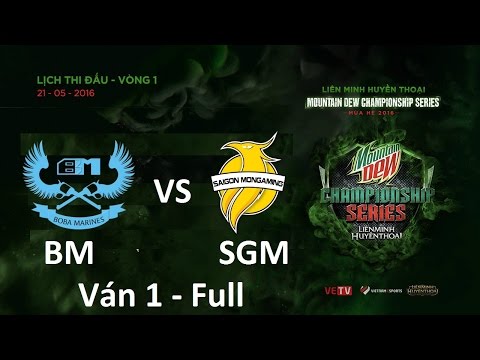 [27/5/2016] BM vs SGM Full Game 1 - MDCS Hè 2016 HD