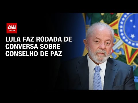 Lula faz rodada de conversas para decidir sobre Conselho de Paz de Trump