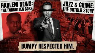 Forgotten Black Kingpin That Even Bumpy Johnson Feared