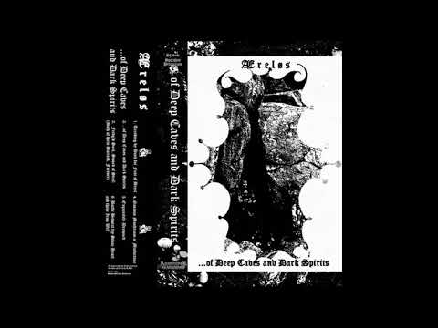 Æreløs - .​.​.​of Deep Caves and Dark Spirits (Full Album)