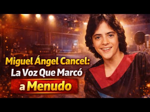 "Miguel Ángel Cancel: The Voice That Marked Menudo."
