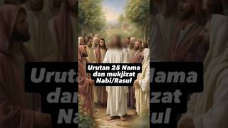 Download lagu The order of 25 names of the Prophets/Apostles and their miracles | #storyoftheprophet mp3