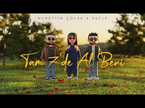 Nurettin Çolak X Sufle - Tam 7'de Al Beni (Official Lyric Video)