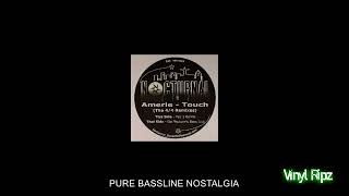 AMERIE - TOUCH ( DA PHUTURE'S BASS LICK ) NICHE / BASSLINE HOUSE / SPEED GARAGE / VINYL RIP
