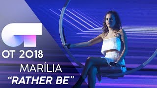 "RATHER BE" - MARILIA | Gala 5 | OT 2018