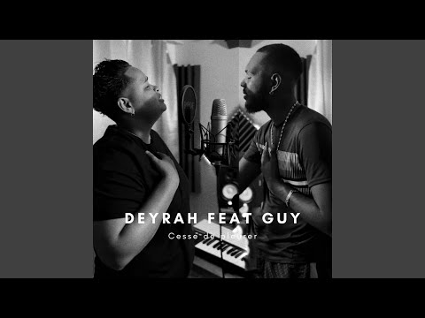 Cesse de pleurer (feat. GUY)