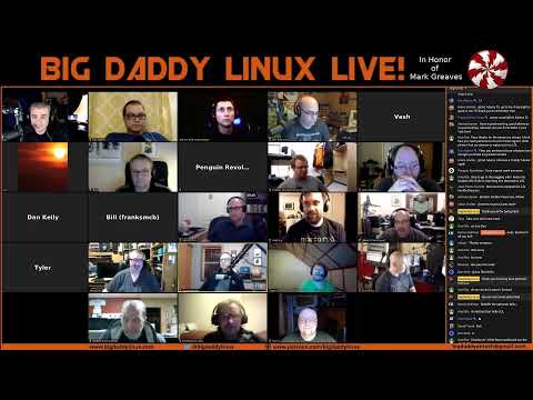 Big Daddy Linux Live! 01-18-20 (8pm EST)