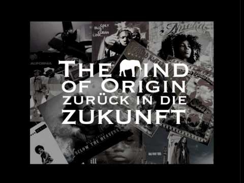 The Mind of Origin - Zurück in die Zukunft (prod. by Dantaya)