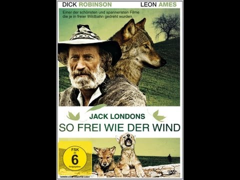 Jack London So frei wie der Wind