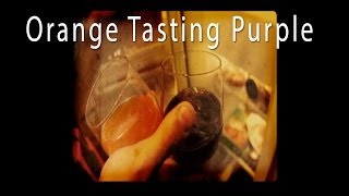 Orange Tasting Purple