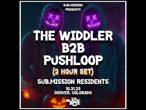 The Widdler B2B Pushloop w/ Sub.Residents (10.31.25)