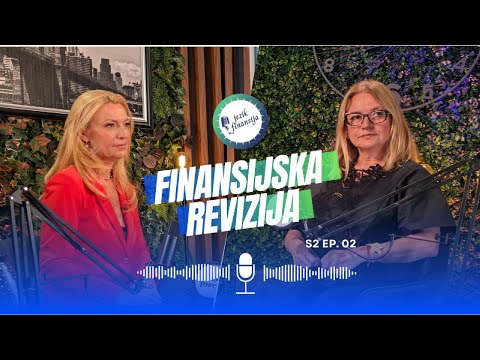 Finansijska revizija | Jezik Finansija, s.02 ep.02