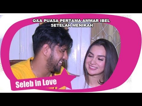 Q&A PUASA PERTAMA AMMAR IBEL  SETELAH MENIKAH