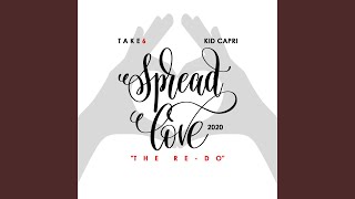 Spread Love (The Re-Do) (2020)