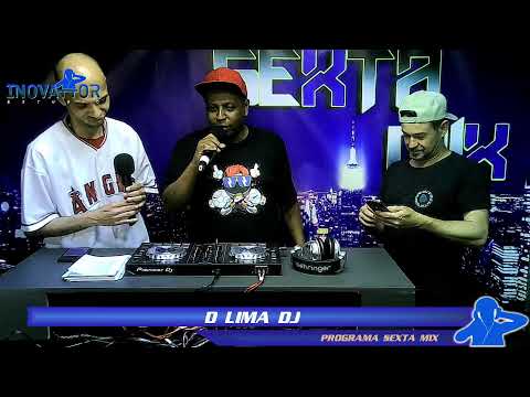 DJ Carlos Dynamite / DJ Lelo Remix / D Lima DJ - Programa Sexta Mix - 09.09.2022