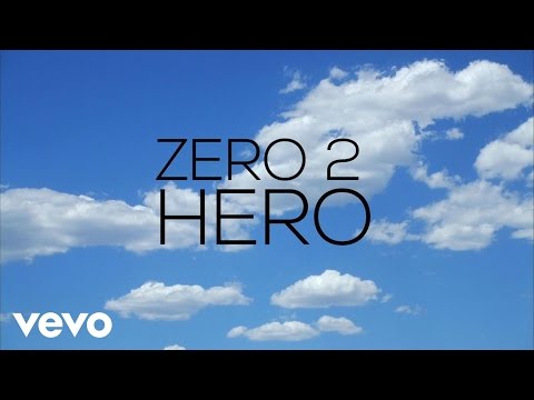 24SE7EN - Zero 2 Hero ft. Dani Vi, Alex Buchanan