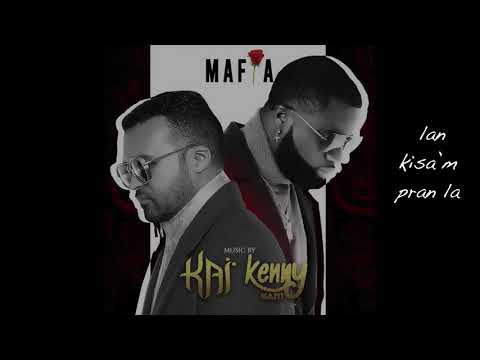Mafia ft. Kenny Haiti