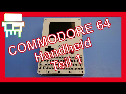 Commodore - C64 Handheld Teil 1 - [Folge 33]