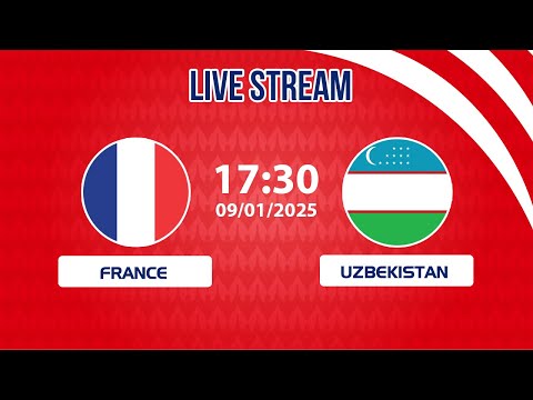 🔴 France vs Uzbekistan | European elegance meets Central Asian spirit