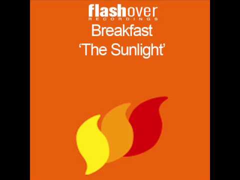 Breakfast - The Sunlight (Original Mix) [HQ]