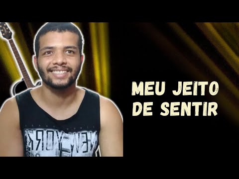 Meu Jeito De Sentir - Henrique e Juliano