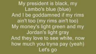 Young Jeezy Feat. Nas - My President (is Black) lyrics