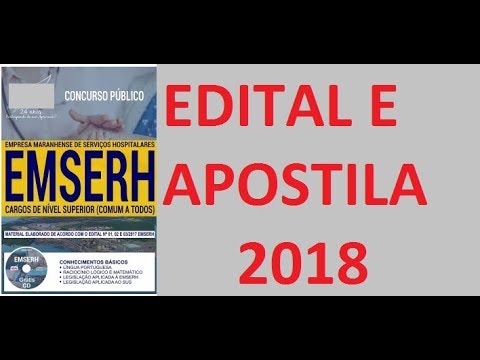 CONCURSO EMSERH MA 2018   CARGOS DE NÍVEL SUPERIOR COMUM A TODOS
