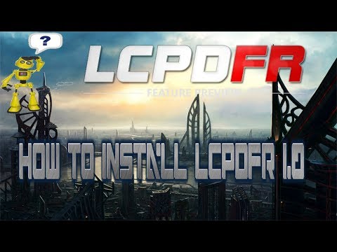 comment installer lcpdfr