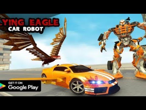 Flying Eagle Robot Car - Robot Transforming Games.(Part-2)