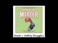 Roy D Mercer - Volume 4 - Track 3 - Safety Goggles