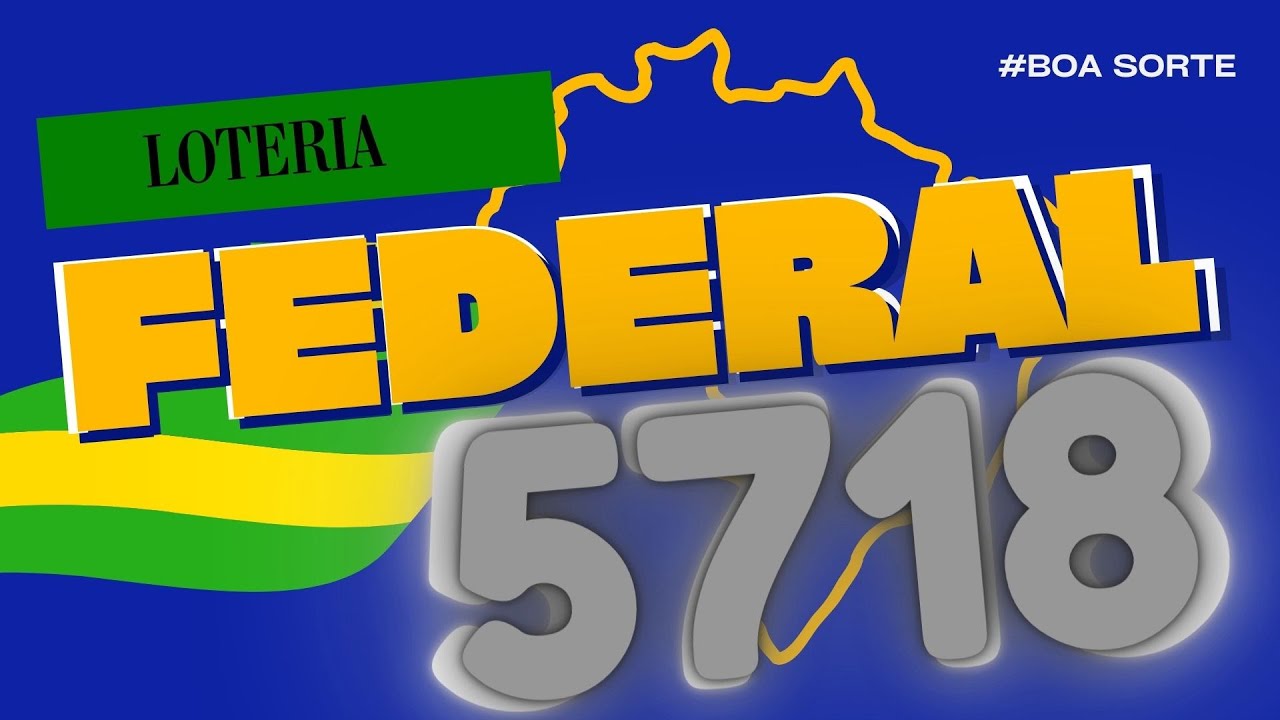 🍀23/11/2022 - RESULTADO DA LOTERIA FEDERAL 5718 -  LOTERIA FEDERAL DO BRASIL AO VIVO
