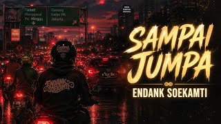 Download lagu 😭 SAMPAI JUMPA – ENDANK SOEKAMTI (EPIC ORCHESTRA) 💔 SUPER HARU & MENGGETARKAN HATI mp3 Download lagu 😭 SAMPAI JUMPA – ENDANK SOEKAMTI (EPIC ORCHESTRA) 💔 SUPER HARU & MENGGETARKAN HATI mp3
