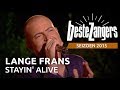 Lange Frans - Stayin' Alive | Beste Zangers 2015