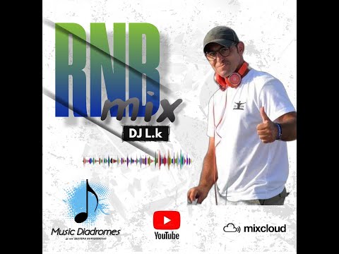 R'n'B Mix Music by DjL K