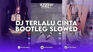 Download lagu DJ TERLALU CINTA BOOTLEG REMIX VERSI SLOWED REMIX BY DAPAREMIX mp3