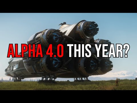Could we Get Star Citizen 4.0 & Pyro by End of Year? It's Possible
