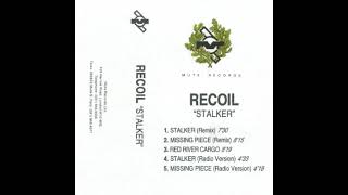 Recoil - Missing Piece (Radio Version)