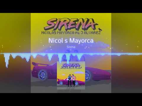 Nicolas Mayorca - Sirena (Nightcore)