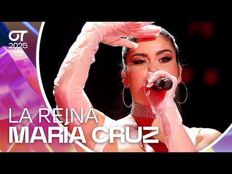 “LA REINA ”- MARÍA CRUZ | GALA 7 | #OT2025