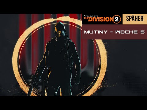 Scout Week 5 – Last Scout of 2025 (Mutiny Season Guide) | The Division 2