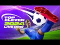 The Biggest 3D Update Yet! | Top Eleven 2024 - LIVE NOW!