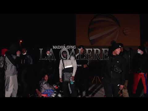 Mazava Gvng - La galère