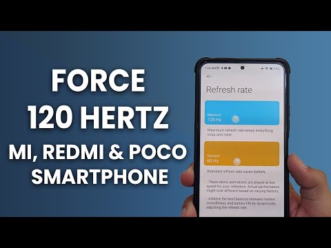 FORCE Enable 120Hz Refresh Rate in XIAOMI, REDMI & POCO Smartphone | Force 120Hertz In YouTube