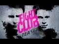 Fight Club New Teaser 1080 HD