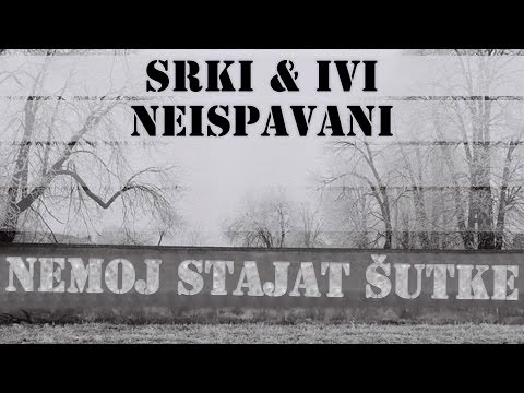 Srki & Ivi X Neispavani - Nemoj stajat šutke (prod. Chev Chelious)